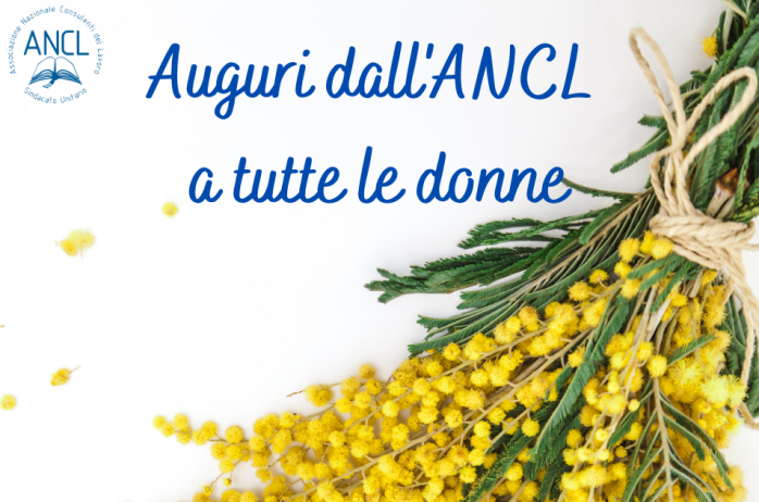 Auguri dall'ANCL a tutte le donne