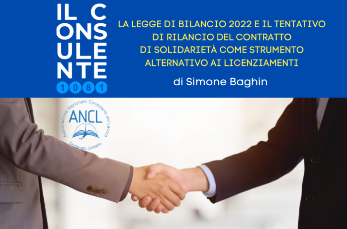 La legge di bilancio 2022 e il tentativo di rilancio del contratto di solidarietà come strumento alternativo ai licenziamenti