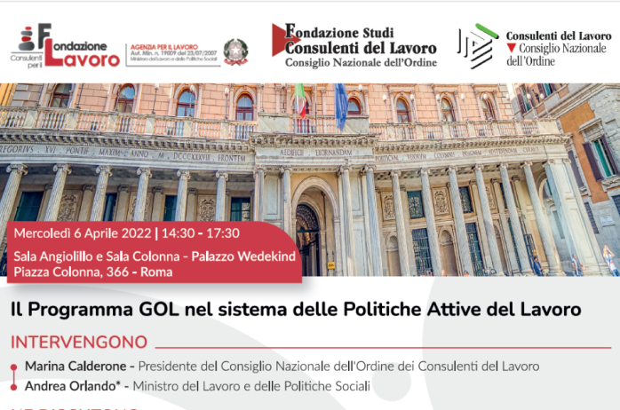 Il programma GOL nel sistema delle Politiche Attive del Lavoro - convegno 6 aprile 2022, Palazzo Wedekind Roma