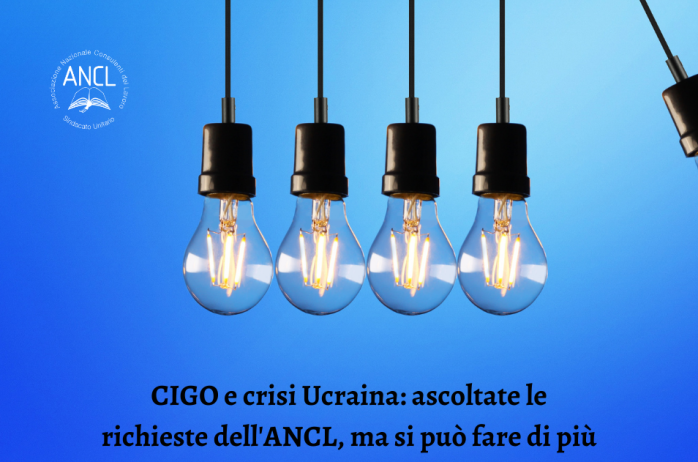 CIGO e crisi Ucraina: ascoltate le richieste dell'ANCL ma si può fare di più