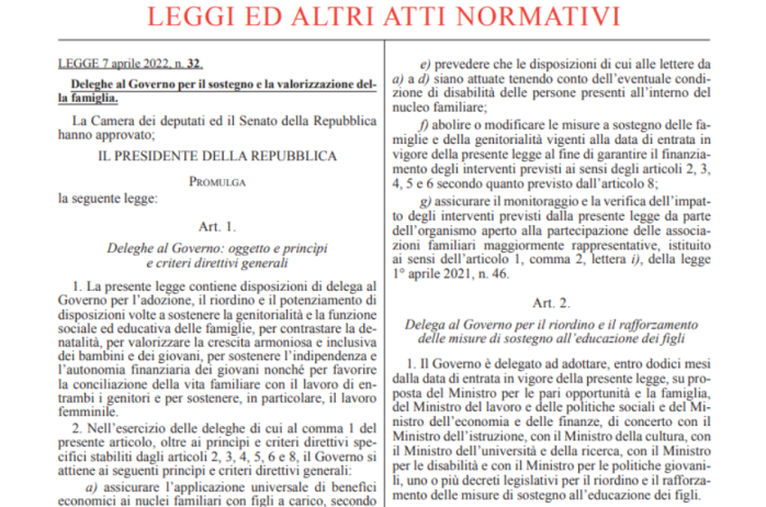  LEGGE 7 aprile 2022 , n. 32 :  Deleghe al Governo per il sostegno e la valorizzazione della famiglia 