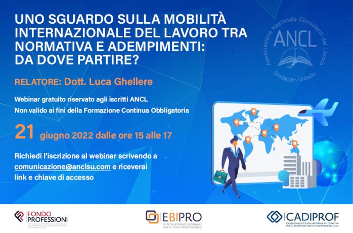 Uno sguardo sulla mobilità internazionale del lavoro tra normativa e adempimenti: da dove partire? 