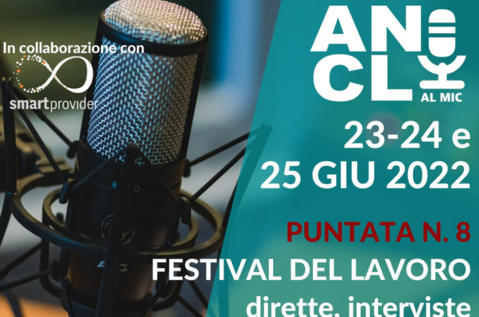 ANCL al MIC al Festival del Lavoro 