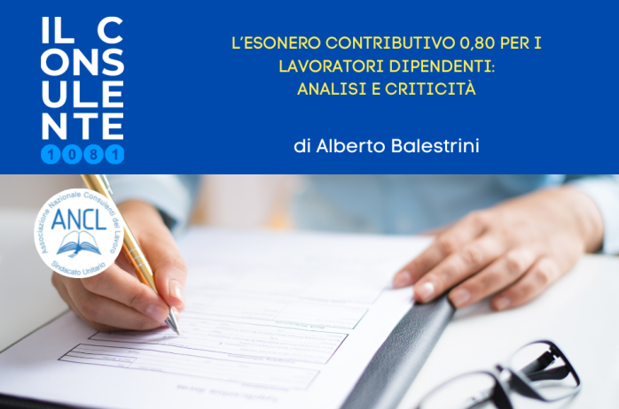 L' esonero contributivo 0,80 per i lavoratori dipendenti: analisi e criticità