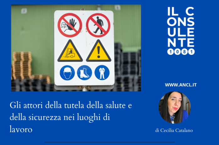 Gli attori della tutela della salute e della sicurezza nei luoghi di lavoro 