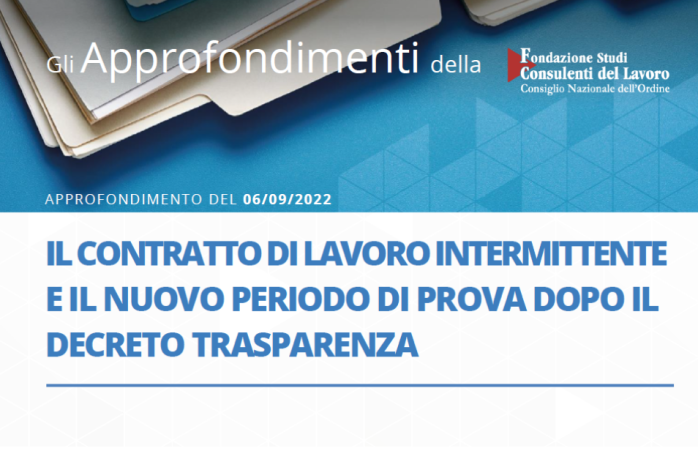 Lavoro intermittente e periodo di prova: cosa cambia dopo il Decreto Trasparenza 