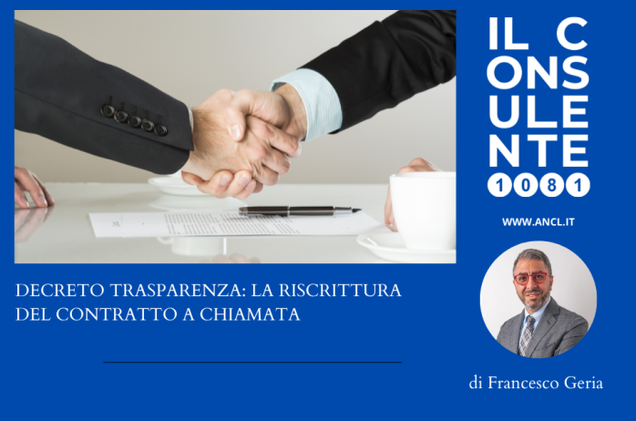 Decreto trasparenza: la riscrittura del contratto a chiamata