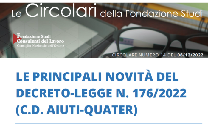  Tutto quello che c'è da sapere sul Decreto Aiuti-quater - Circolare n. 14/22 Fondazione Studi