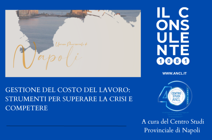 Gestione del costo del lavoro: strumenti per superare la crisi e competere