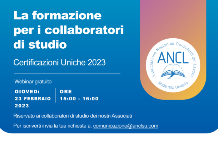 Secondo Appuntamento del Corso di formazione per i Collaboratori di Studio - CU 2023 - disponibile la registrazione e il materiale dell'incontro