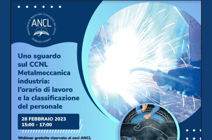 Nuovo evento ANCL - CCNL Metalmeccanica_ Disponibile la registrazione del webinar e il materiale utilizzato dai relatori 