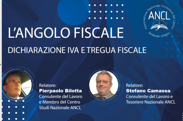 L'ANGOLO FISCALE - Terzo appuntamento, venerdì 24 febbraio 2023 - Disponibile registrazione