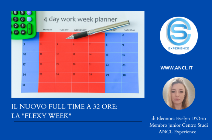 Il nuovo full time a 32 ore: la 'flexy week' 