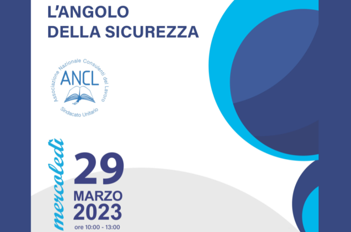 L'angolo della sicurezza - 29 marzo 2023 - Disponibili slides e registrazione del webinar