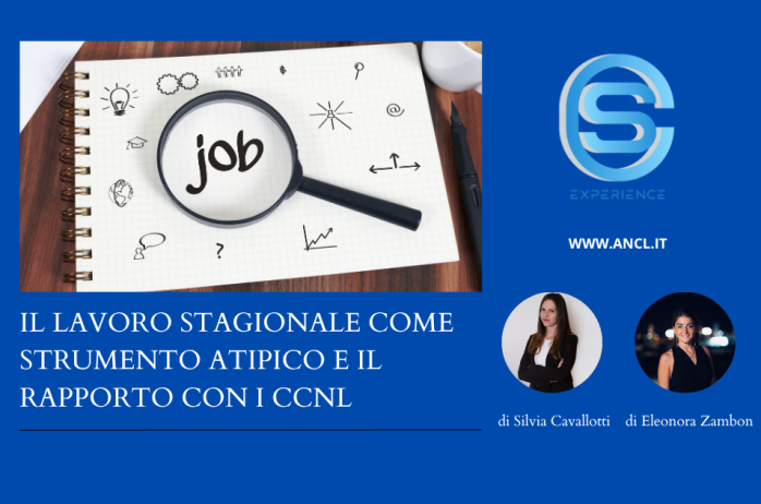 Il lavoro stagionale come strumento atipico e il rapporto con i CCNL