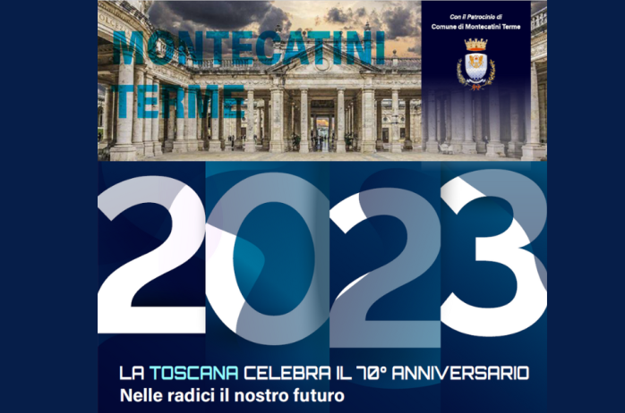 La Toscana celebra il 70° Anniversario - Evento formativo 06 e 07 ottobre 2023 - Montecatini Terme (PT)