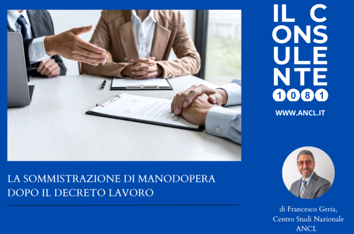 La somministrazione di manodopera dopo il Decreto Lavoro