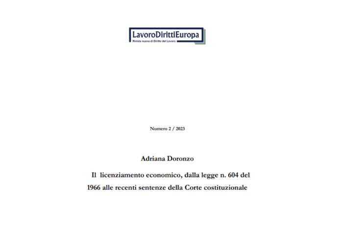 Il licenziamento economico, dalla legge n. 604 del 1966 alle recenti sentenze della Corte costituzionale