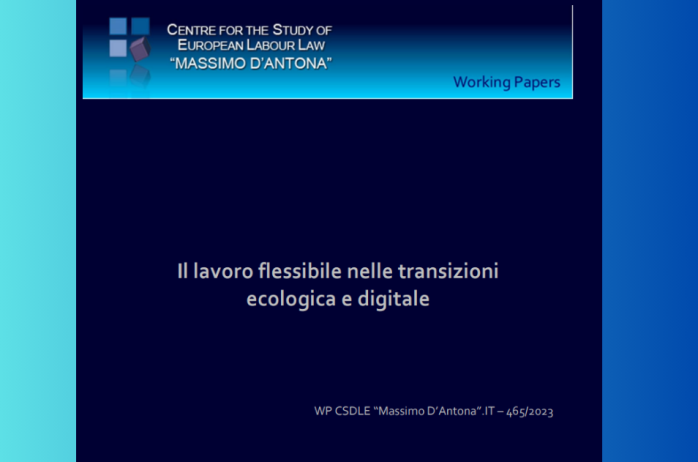 Il lavoro flessibile nelle transizioni ecologica e digitale