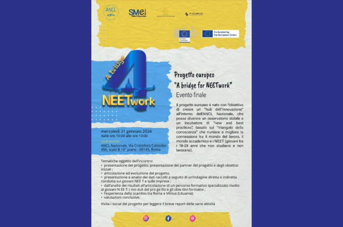 Evento Finale presso la sede ANCL Nazionale del progetto europeo 'A bridge for NEETwork'