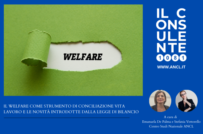 Il welfare come strumento di conciliazione vita lavoro e le novità introdotte dalla Legge di Bilancio