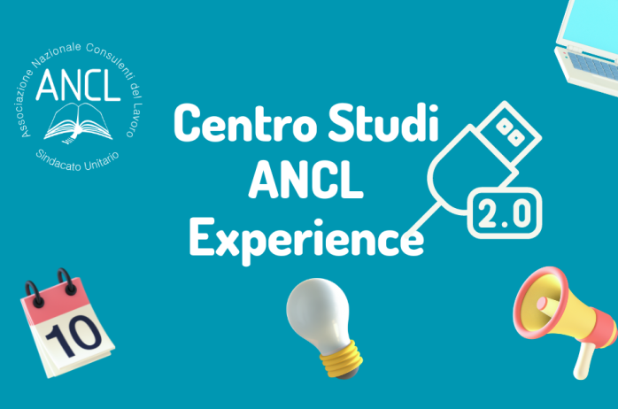 Al via la Seconda Edizione del Centro Studi ANCL Experience! 