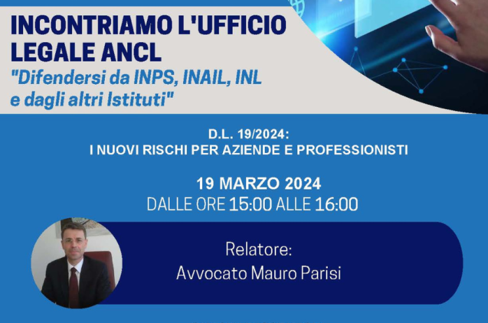 Nuovo webinar 'Incontriamo l'Ufficio Legale ANCL' - 19/03/2024