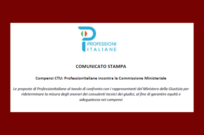 Compensi CTU: ProfessionItaliane incontra la Commissione Ministeriale 