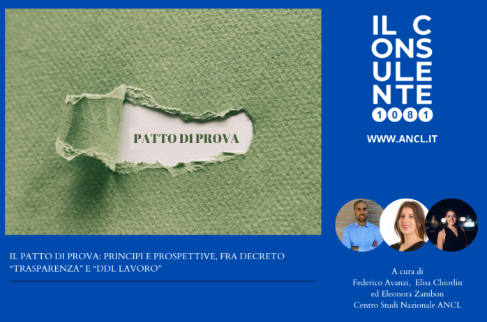 Il patto di prova: principi e prospettive, fra Decreto 'Trasparenza' e 'ddl lavoro'