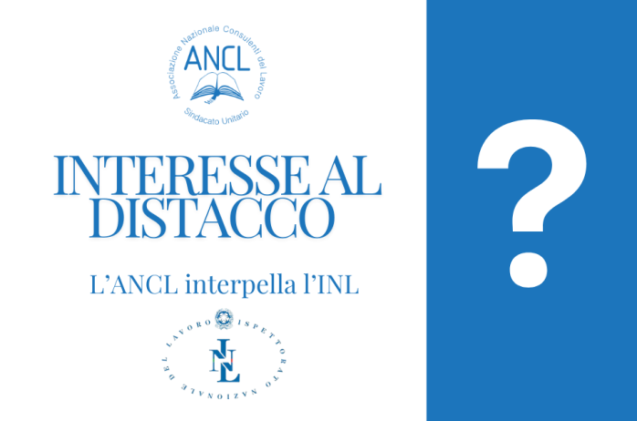 L'ANCL interpella l'INL sull'interesse al distacco nell'ambito dei gruppi di impresa e dei RTI