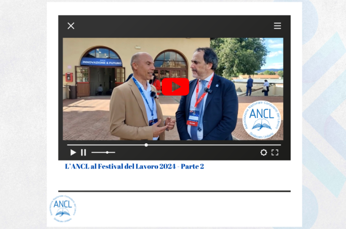 L'ANCL al Festival del Lavoro 2024 - Interviste parte 2