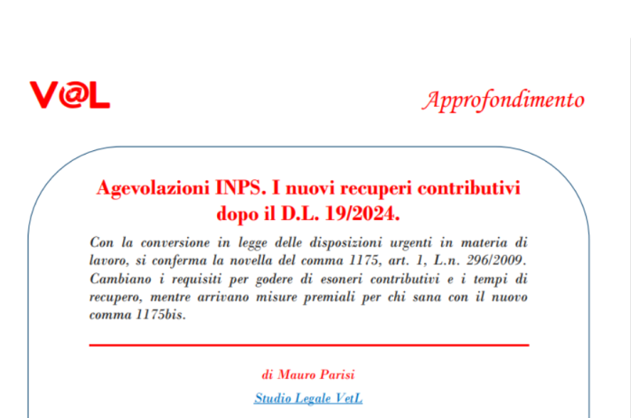 Agevolazioni INPS. I nuovi recuperi contributivi dopo il D.L. 19/2024