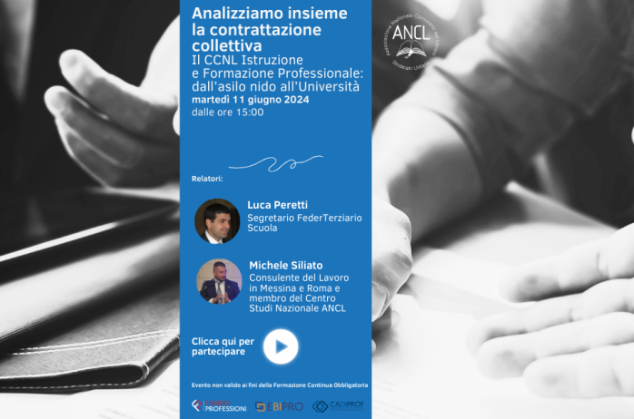 Registrazione e slides webinar: 'Il CCNL istruzione e formazione professionale dall'asilo nido all'università' - 11/06/2024