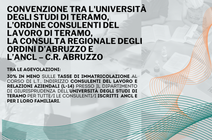 Formazione per i Consulenti del Lavoro: un percorso di laurea ad hoc in convenzione con l'Università degli Studi di Teramo   