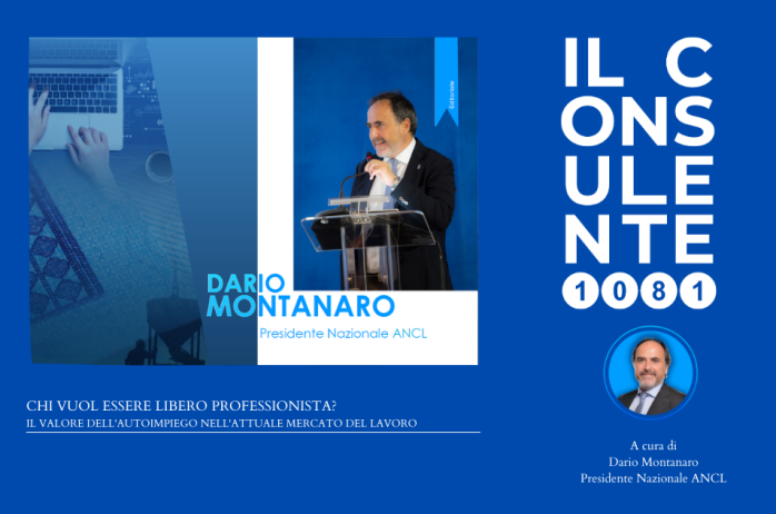 Chi vuol essere libero professionista? Il valore dell'autoimpiego nell'attuale mercato del lavoro