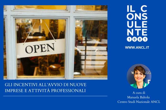 Gli incentivi all'avvio di nuove imprese e attività professionali