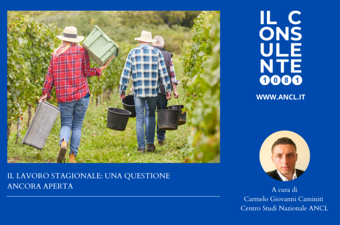 Il lavoro stagionale: una questione ancora aperta