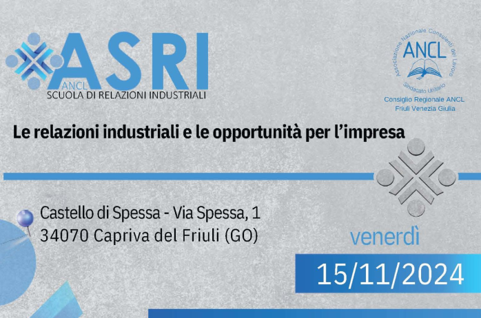 Evento ASRI a Gorizia - Le relazioni industriali e le opportunità per l'impresa - 15/11/2024