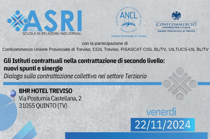 Evento ASRI a Treviso - Gli Istituti contrattuali nella contrattazione di secondo livello: nuovi spunti e sinergie - 22/11/2024